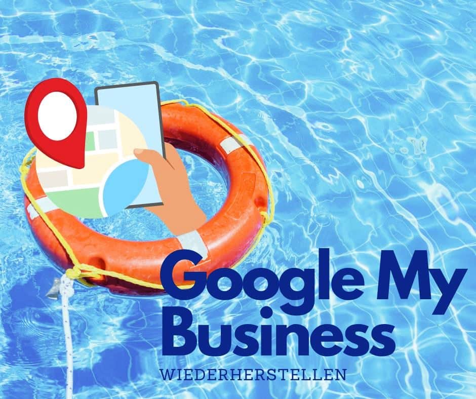 Google My Business wiederherstellen