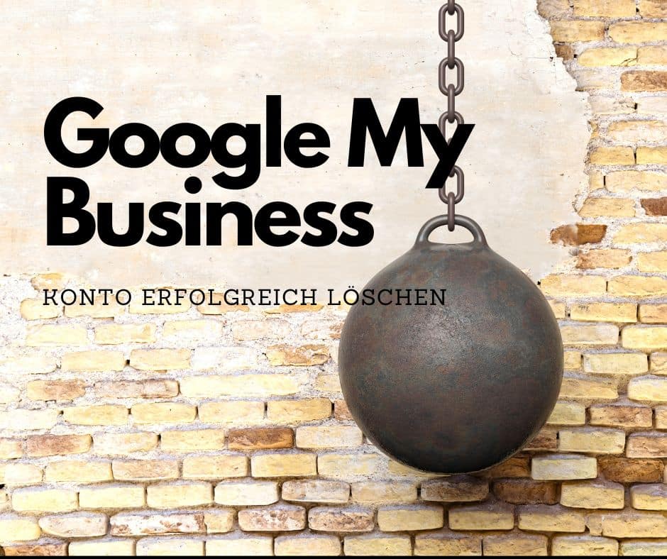 Google My Business loeschen