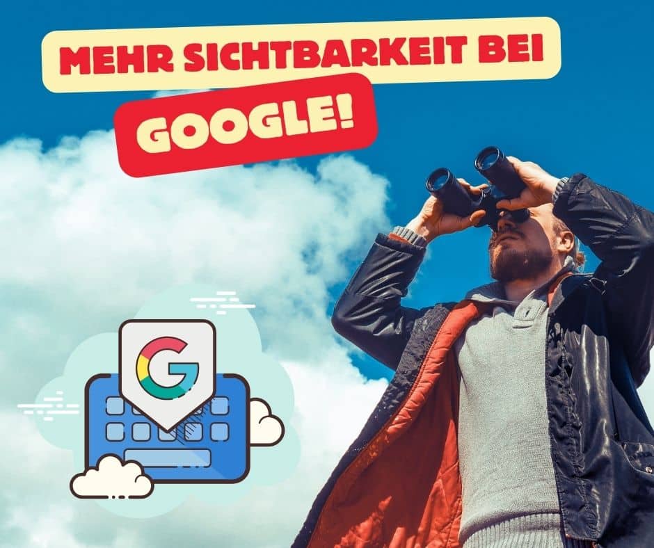 Sichtbarkeit bei Google